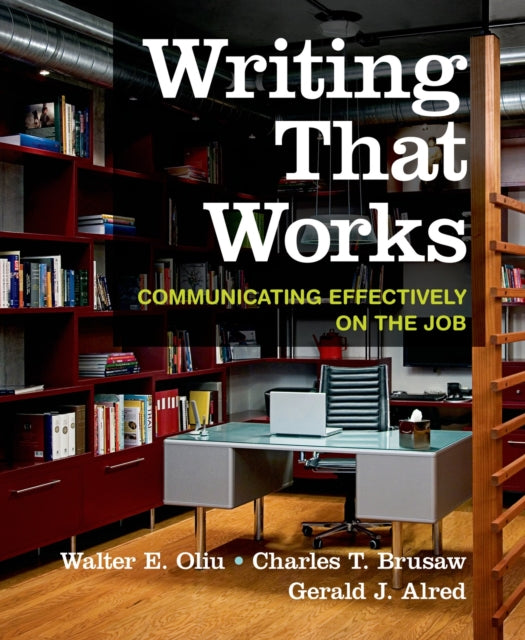 Writing That Works Communicating Effectively on the Job