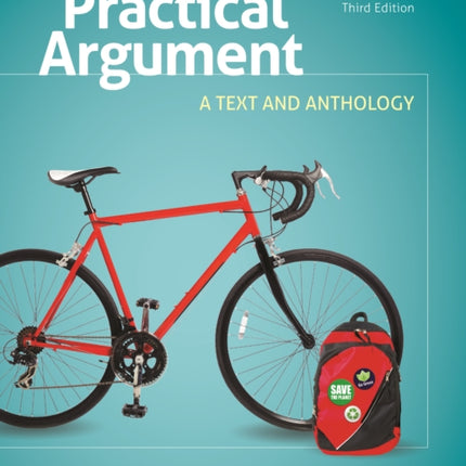 Practical Argument A Text and Anthology