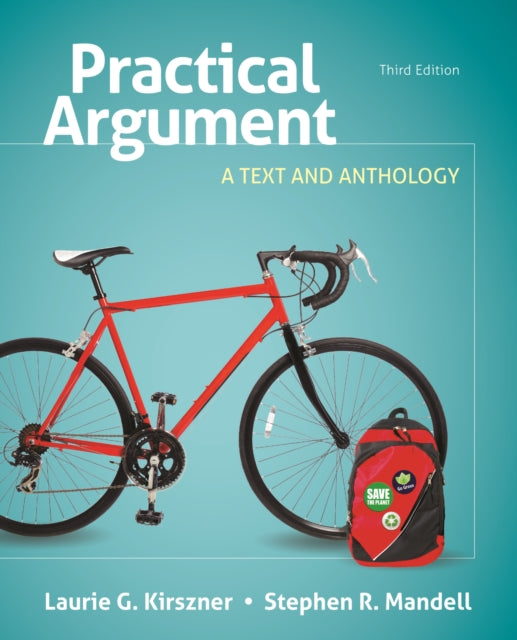 Practical Argument A Text and Anthology