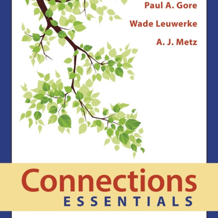 Connections Essentials: Empowering College and Career Success