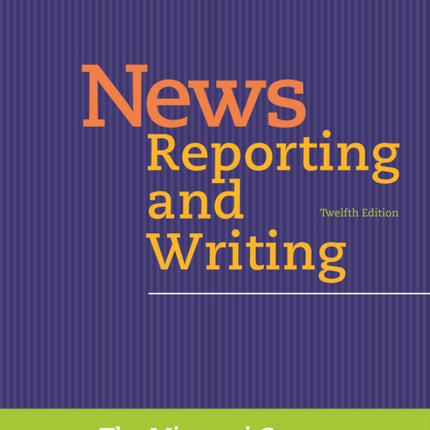 News Reporting and Writing