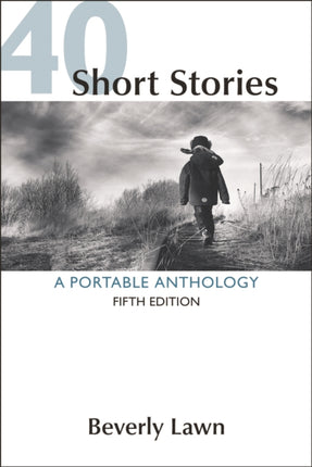 40 Short Stories A Portable Anthology