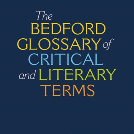 Bedford Glossary of Critical & Literary Terms