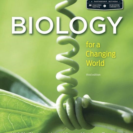 Scientific American Biology for a Changing World