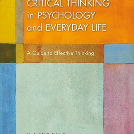 Critical Thinking in Psychology and Everyday Life