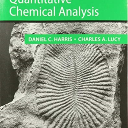 Student Solutions Manual for the 10th Edition of Harris ‘Quantitative Chemical Analysis’