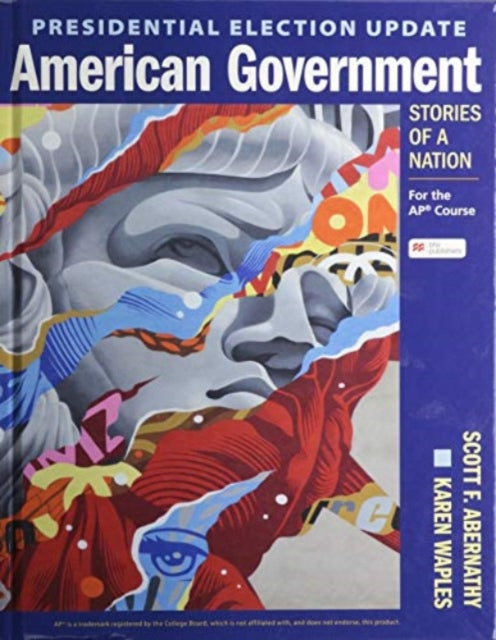 Presidential Election Update American Government: Stories of a Nation: For the Ap(r) Course