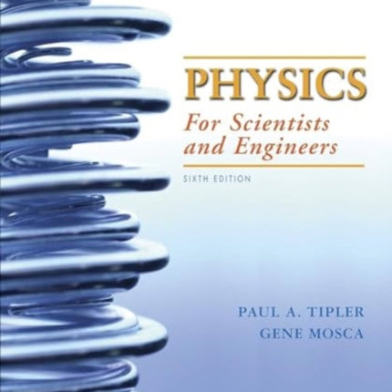 Physics for Scientists and Engineers with Modern Physics, Extended Version: 2020 Media Update