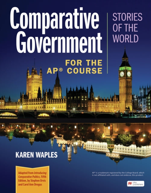 Comparative Government: Stories of the World for the AP® Course