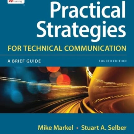 Practical Strategies for Technical Communication (International Edition)