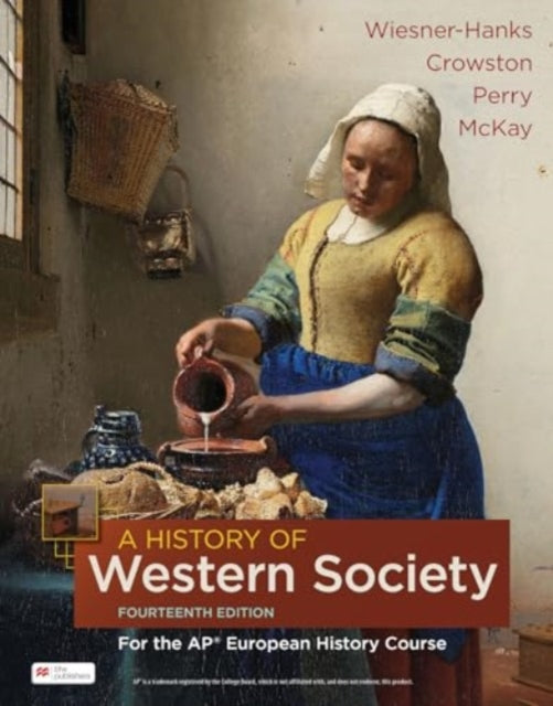 A History of Western Society for the Apr European History Course