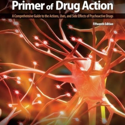 Julien's Primer of Drug Action (International Edition)