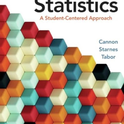 Introductory Statistics: A Student-Centered Approach (International Edition)