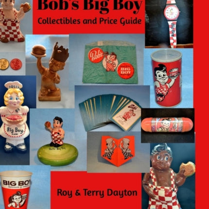 Bobs Big Boy Collectibles and Price Guide