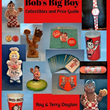Bobs Big Boy Collectibles and Price Guide