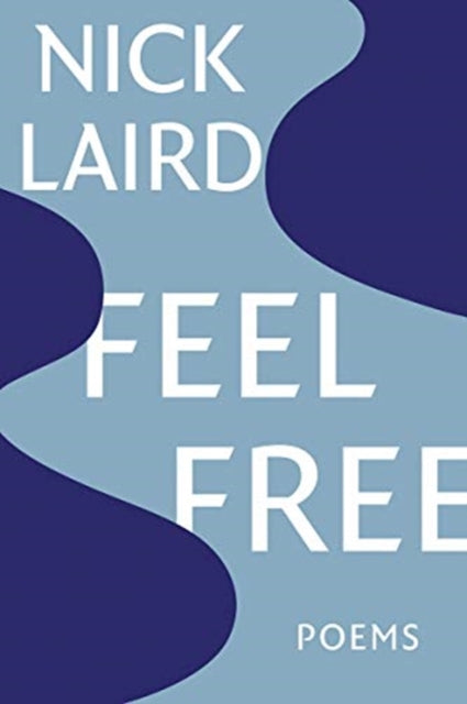 Feel Free: Poems