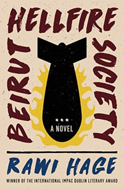 Beirut Hellfire Society: A Novel