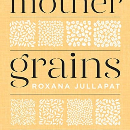 Mother Grains
