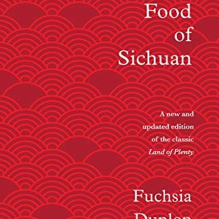 The Food of Sichuan