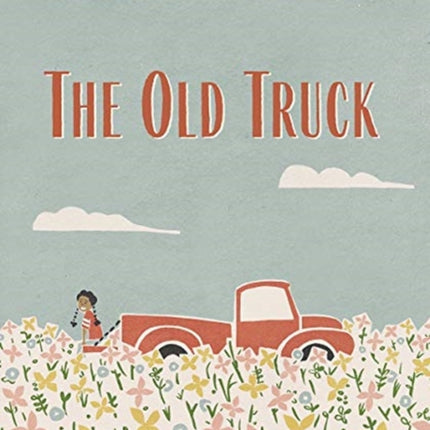 The Old Truck