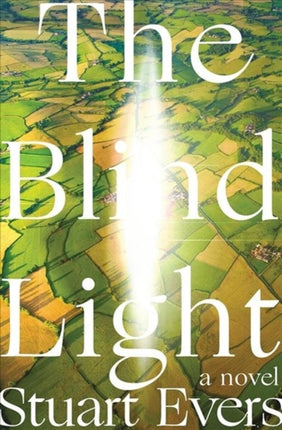 The Blind Light: A Novel