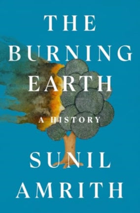 The Burning Earth  A History