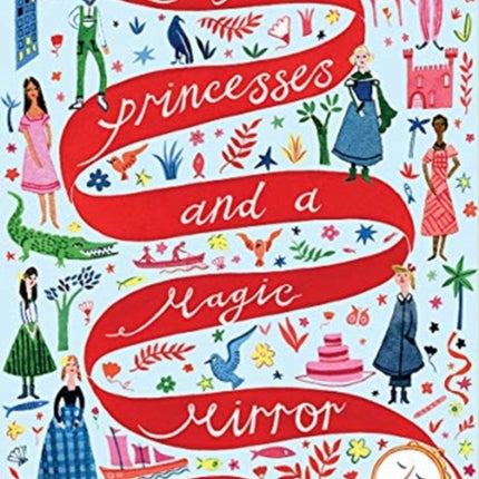 Eight Princesses and a Magic Mirror