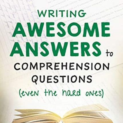 Writing Awesome Answers to Comprehension