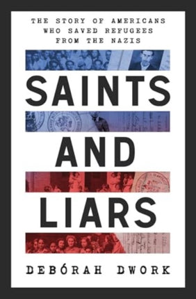 Saints and Liars  The Story of Americans Who