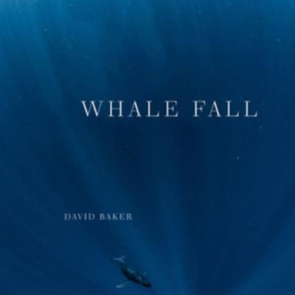 Whale Fall: Poems