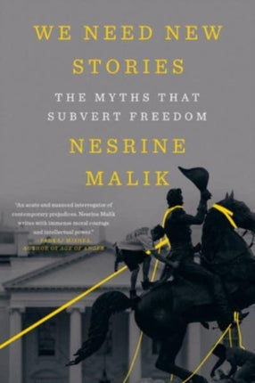 We Need New Stories  The Myths that Subvert