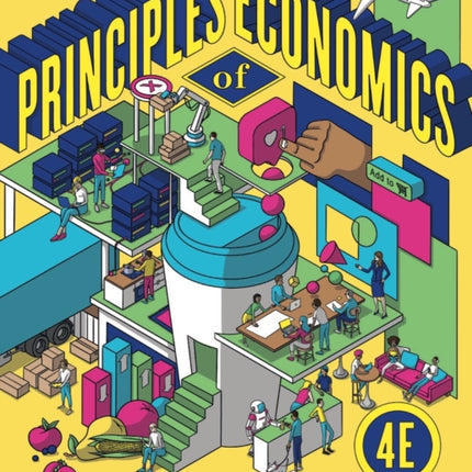 Principles of Economics  with Ebook InQuizitive Smartwork and Videos Fourth Edition