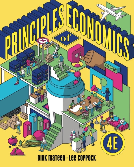 Principles of Economics  with Ebook InQuizitive Smartwork and Videos Fourth Edition