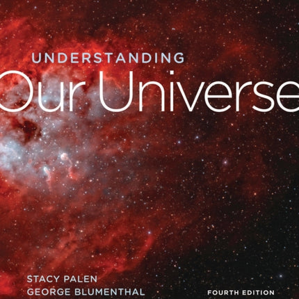 Understanding Our Universe