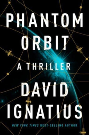 Phantom Orbit  A Thriller