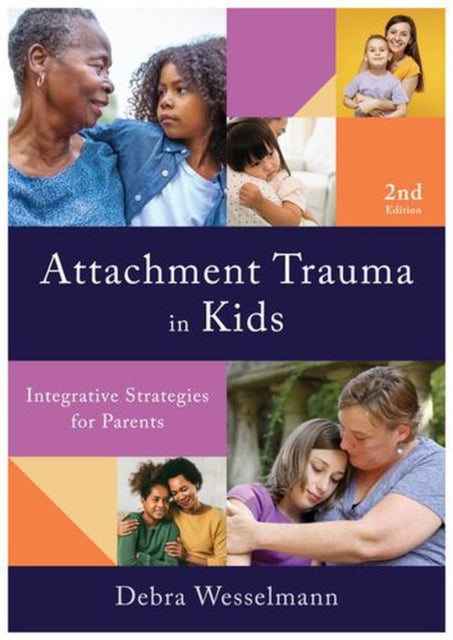 Attachment Trauma in Kids