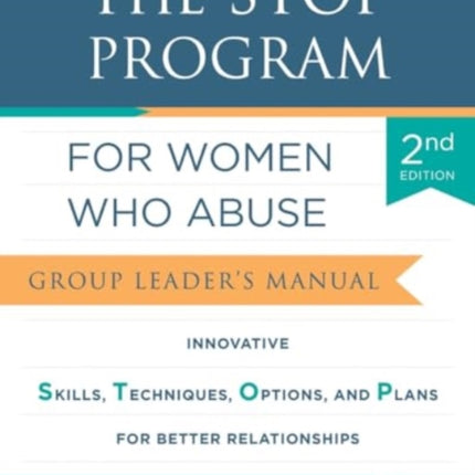 The STOP Program for Women Who Abuse