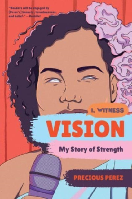 Vision  My Story of Strength