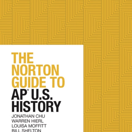 The Norton Guide to Apr U.S. History