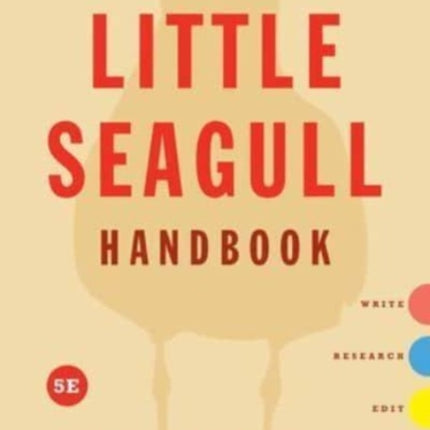 The Little Seagull Handbook