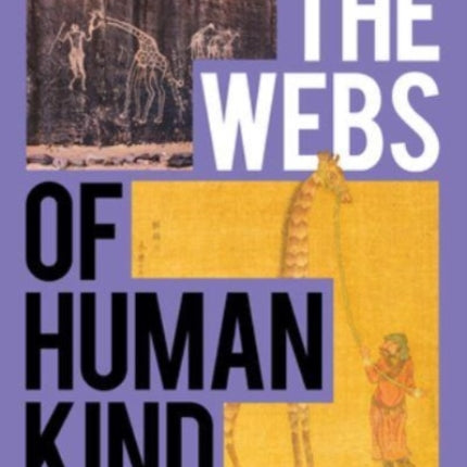 The Webs of Humankind