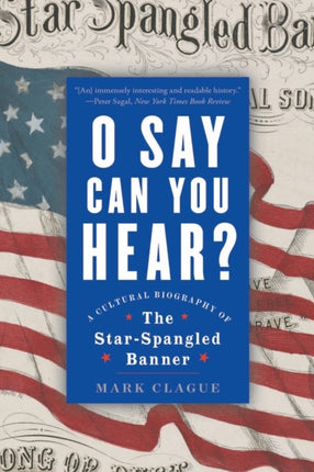 O Say Can You Hear