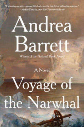 The Voyage of the Narwhal  Revised