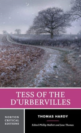 Tess of the d'Urbervilles: A Norton Critical Edition