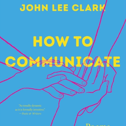 How to Communicate: Poems