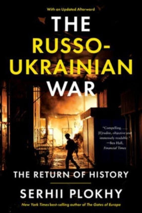 The RussoUkrainian War  The Return of History