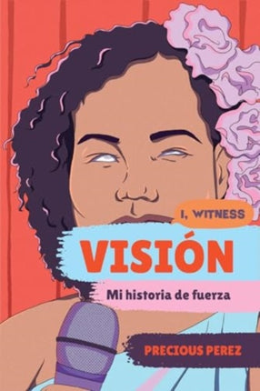 Vision Vision Spanish Language Edition  Mi historia de fuerza