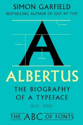 Albertus  The Biography of a Typeface