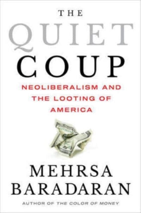 The Quiet Coup