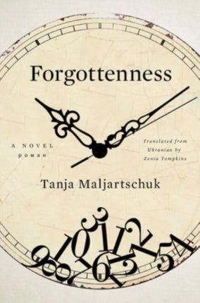 Forgottenness: A Novel